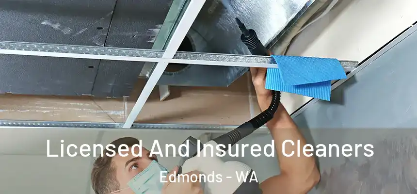  Licensed And Insured Cleaners Edmonds - WA