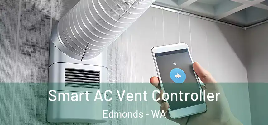 Smart AC Vent Controller Edmonds - WA